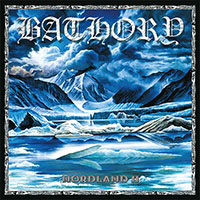 Bathory- Nordland II 2xLP (Sale price!)