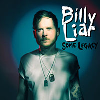 Billy Liar- Some Legacy LP