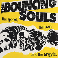 Bouncing Souls- The Good, The Bad, And The Argyle LP 