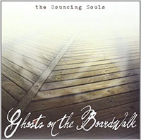 Bouncing Souls- Ghosts On The Boardwalk LP 