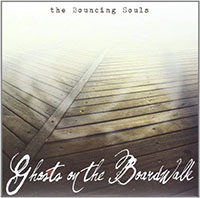 Bouncing Souls- Ghosts On The Boardwalk LP 