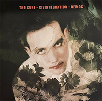 Cure- Disintegration Demos LP (Color Vinyl)