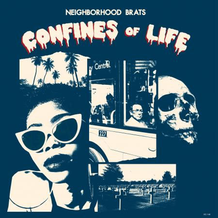 Neighborhood Brats- Confines Of Life LP