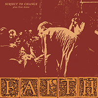 Faith- Subject To Change/First Demo LP