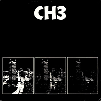 CH3 - Channel 3- After The Lights Go Out LP (Ltd Ed 150 Gram Vinyl)