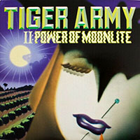 Tiger Army- II: Power Of Moonlight LP