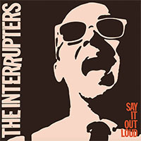 Interrupters- Say It Out Loud LP 