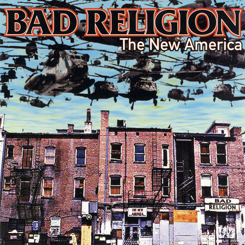 Bad Religion- The New America LP
