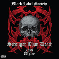 Black Label Society- Stronger Than Death 2xLP (Clear Vinyl)