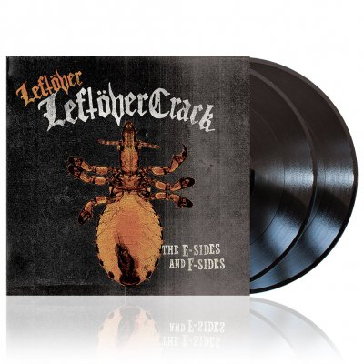 Leftover Crack- Leftover Leftover Crack, The E-Sides And F-Sides 2xLP