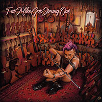 Fat Mike- Gets Strung Out LP (NOFX) (Sale price!)
