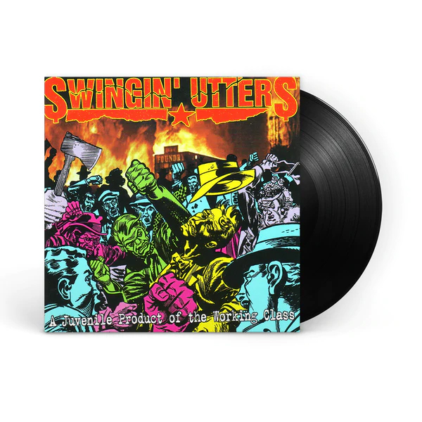Swingin' Utters- A Juvenile Product Of The Working Class LP
