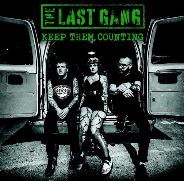 Last Gang- Keep Them Counting LP