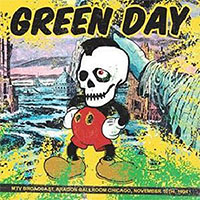 Green Day- MTV Broadcast Chicago 1994 LP