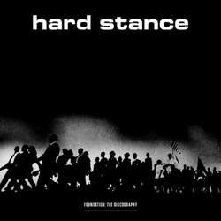Hard Stance- Foundation: The Discography LP (Color Vinyl) (Sale price!)
