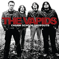 Vapids- Charm School Dropouts LP (Sale price!)