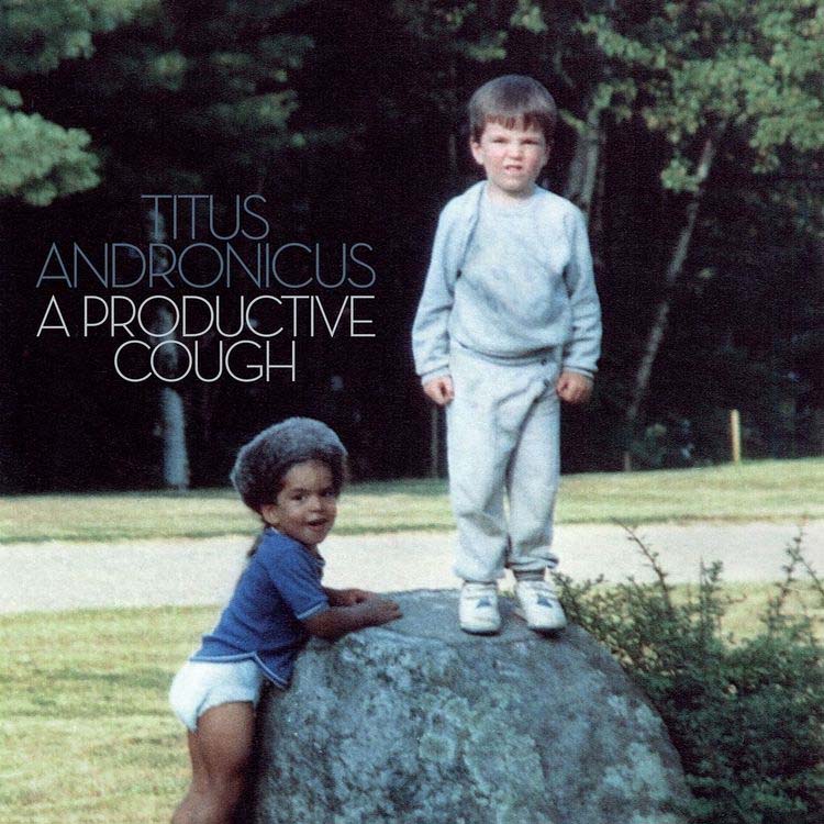Titus Andronicus- A Productive Cough LP (Indie Exclusive Blue/Grey Vinyl, Comes With Bonus 7") (Sale price!)