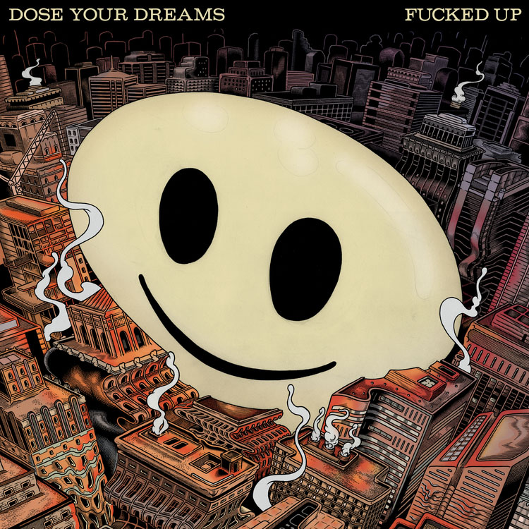 Fucked Up- Dose Your Dreams 2xLP