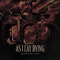 As I Lay Dying- Shaped By Fire LP 