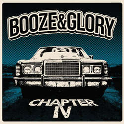 Booze & Glory- Chapter IV LP