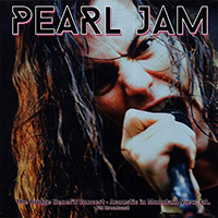 Pearl Jam- Bridge Benefit Acoustic Concert 1999 (FM Broadcast) LP (Color Vinyl)