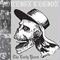 Foreign Legion- The Early Years LP