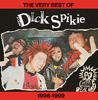 Dick Spikie- The Very Best Of 1998-1999 LP
