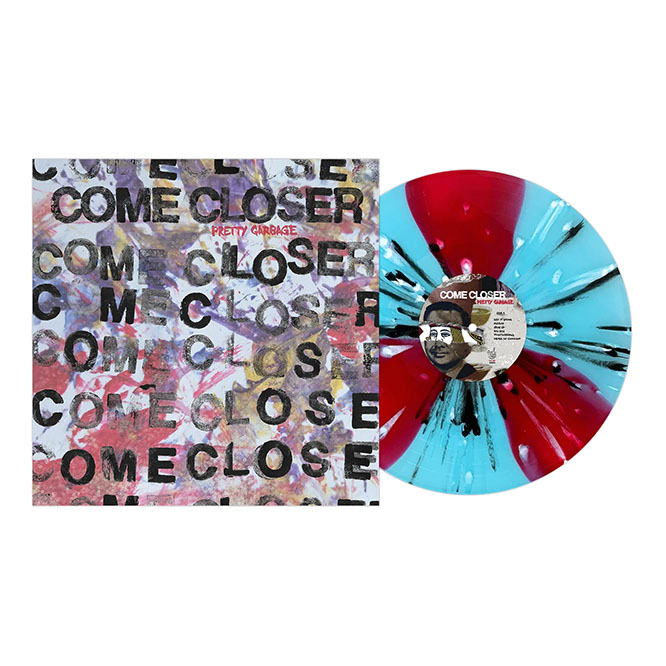 Come Closer- Pretty Garbage (Blue & Red Pinwheel With Splatter Vinyl)