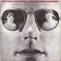 Newtown Neurotics- Beggars Can Be Choosers LP (Sale price!)