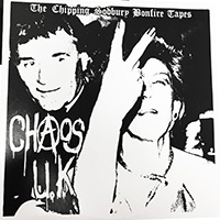 Chaos UK- The Chipping Sodbury Bonfire Tapes LP (Sale price!)