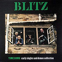 Blitz- Time Bomb, Early Singles And Demos Collection LP