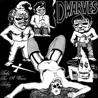 Dwarves- Toolin' For A Warm Teabag LP (Red Vinyl)