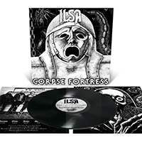 Ilsa- Corpse Fortress LP