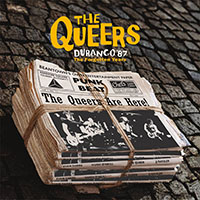 Queers- Durango '87...