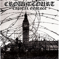 Crown Court- Capital Offence LP (Splatter Vinyl) (Import)