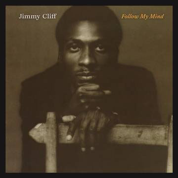 Jimmy Cliff- Follow My Mind LP (Color Vinyl) (2022 Record Store Day Release)