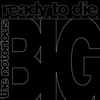 Notorious B.I.G.- Ready To Die 12" (Record Store Day 2024 Release)