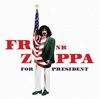 Frank Zappa- For President 2xLP (Splatter Vinyl With Silkscreen Image) (Record Store Day 2024 Release)