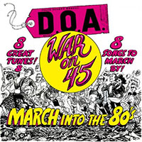 DOA- War On 45 (30th Anniversary Reissue) LP