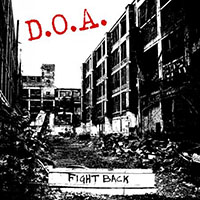 DOA- Fight Back LP (Ltd Ed White Vinyl)