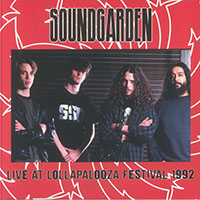 Soundgarden- Live At Lollapalooza 1992 LP