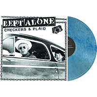 Left Alone- Checkers & Plaid LP (Blue Ice Vinyl) (Sale price!)