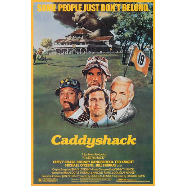 Caddyshack- Some People Just Don't Belong poster