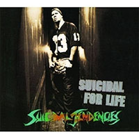 Suicidal Tendencies- Suicidal For Life LP