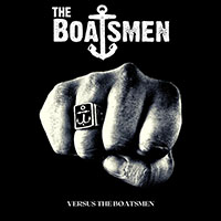 Boatsmen- Versus The Boatsmen LP (Sale price!)