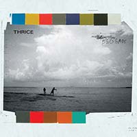 Thrice- Beggars LP (Sale price!)