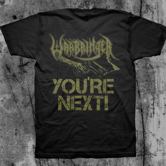 Warbringer- Curb Stomp on front, You're Next on back on a black shirt