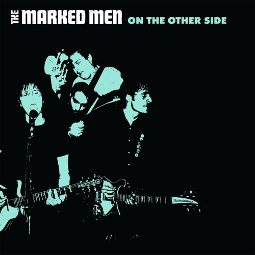 Marked Men- On The Other Side LP