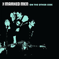 Marked Men- On The Other Side LP