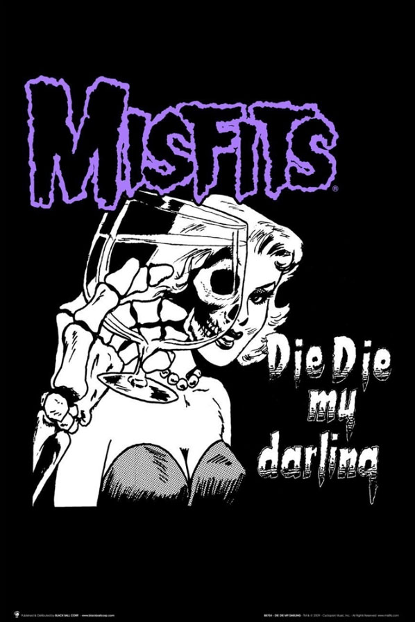 Misfits- Die Die My Darling Poster